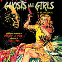 GHOSTS AND GIRLS OF FICTION HOUSE HC
