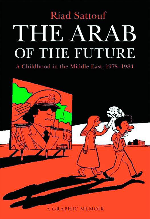 ARAB OF THE FUTURE GRAPHIC MEMOIR SC VOL 01 (C: 0-1-0)