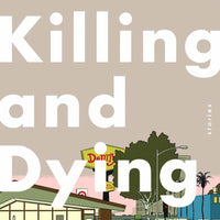 KILLING & DYING HC (C: 0-0-1)