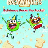 BREADWINNERS GN VOL 02 BUHDEUCE ROCKS THE ROCKET (C: 0-0-1)