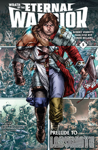 WRATH OF THE ETERNAL WARRIOR #5 CVR B RYP (NEW ARC)