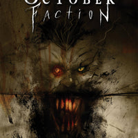 OCTOBER FACTION TP VOL 02