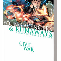 CIVIL WAR YOUNG AVENGERS AND RUNAWAYS TP NEW PTG