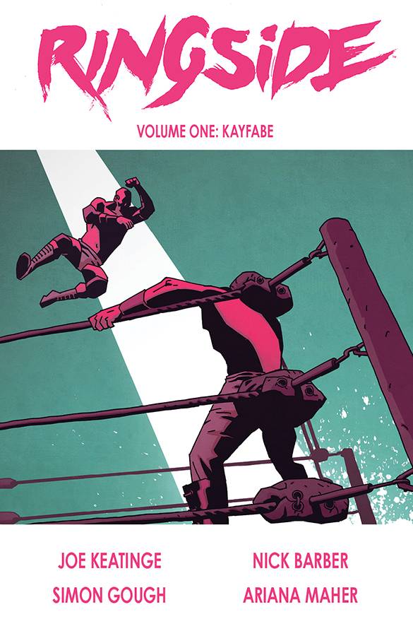 RINGSIDE TP VOL 01 KAYFABE (MR)