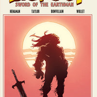 BIGFOOT SWORD OF THE EARTHMAN TP VOL 01
