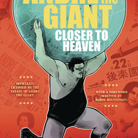 ANDRE THE GIANT GN CLOSER TO HEAVEN (MR)