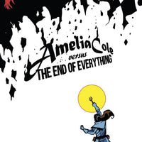 AMELIA COLE VERSUS END OF EVERYTHING GN