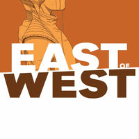 EAST OF WEST TP VOL 06 (MR)