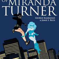 DOUBLE LIFE OF MIRANDA TURNER TP VOL 01