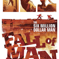 SIX MILLION DOLLAR MAN FALL #3 (OF 5)