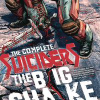 COMPLETE SUICIDERS THE BIG SHAKE TP (MR)