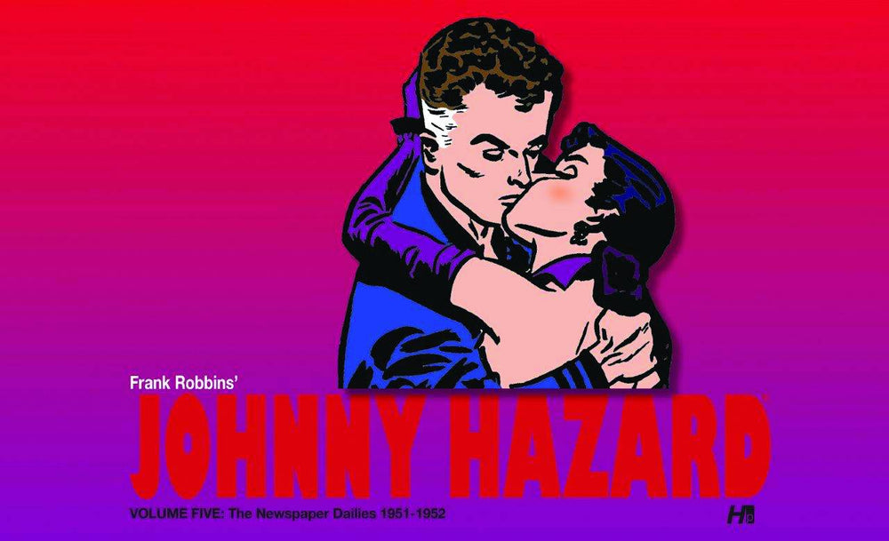 JOHNNY HAZARD DAILIES HC VOL 05 1951 - 1952 (C: 0-0-1)