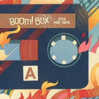 BOOM BOX 2016 MIX TAPE #1