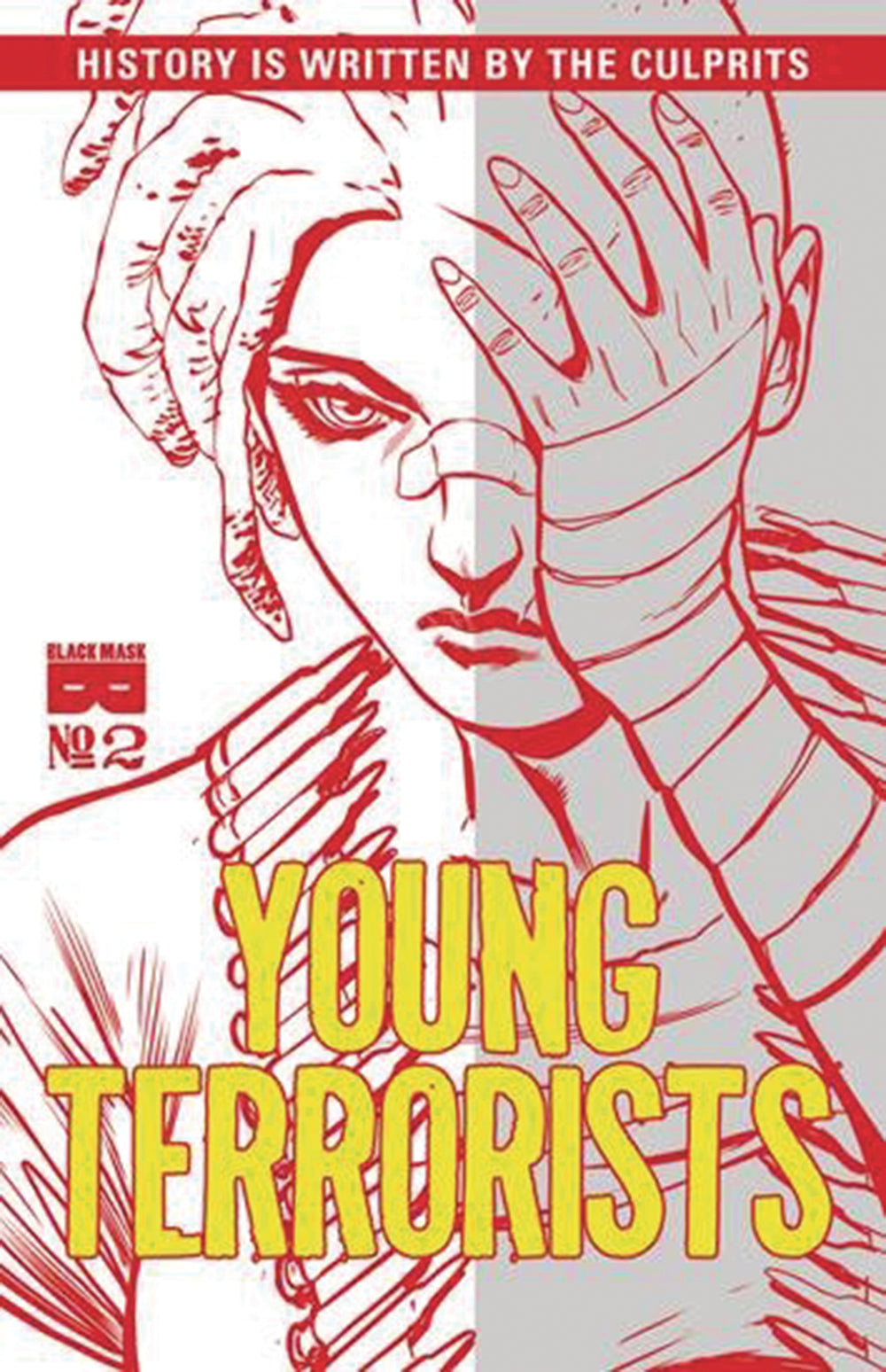 YOUNG TERRORISTS #2 2ND PTG (MR)