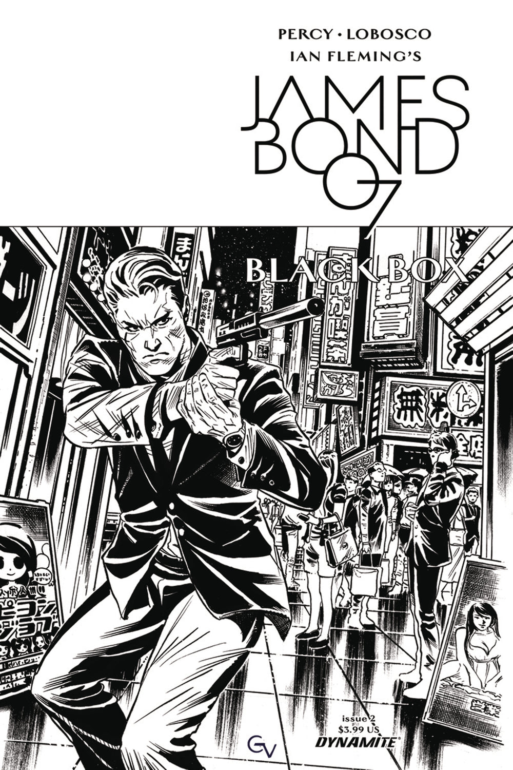 JAMES BOND #2 CVR D 10 COPY VALLETTA B&W INCV (NET)