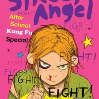 STREET ANGEL AFTER SCHOOL KUNG FU SPEC HC