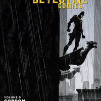 BATMAN DETECTIVE COMICS TP VOL 09 GORDON AT WAR