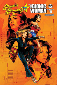 WONDER WOMAN 77 BIONIC WOMAN #6 (OF 6) CVR A STAGGS
