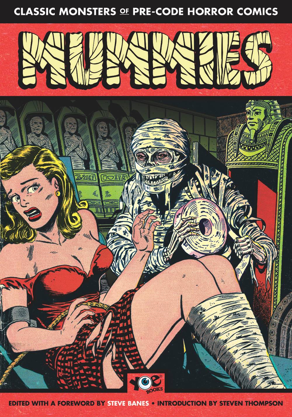 MUMMIES CLASSIC MONSTERS OF PRE-CODE HORROR COMICS TP