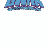 GWAR ORGASMAGEDDON #1 (OF 4) CVR G BLANK AUTHENTIX (MR)