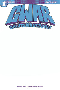 GWAR ORGASMAGEDDON #1 (OF 4) CVR G BLANK AUTHENTIX (MR)