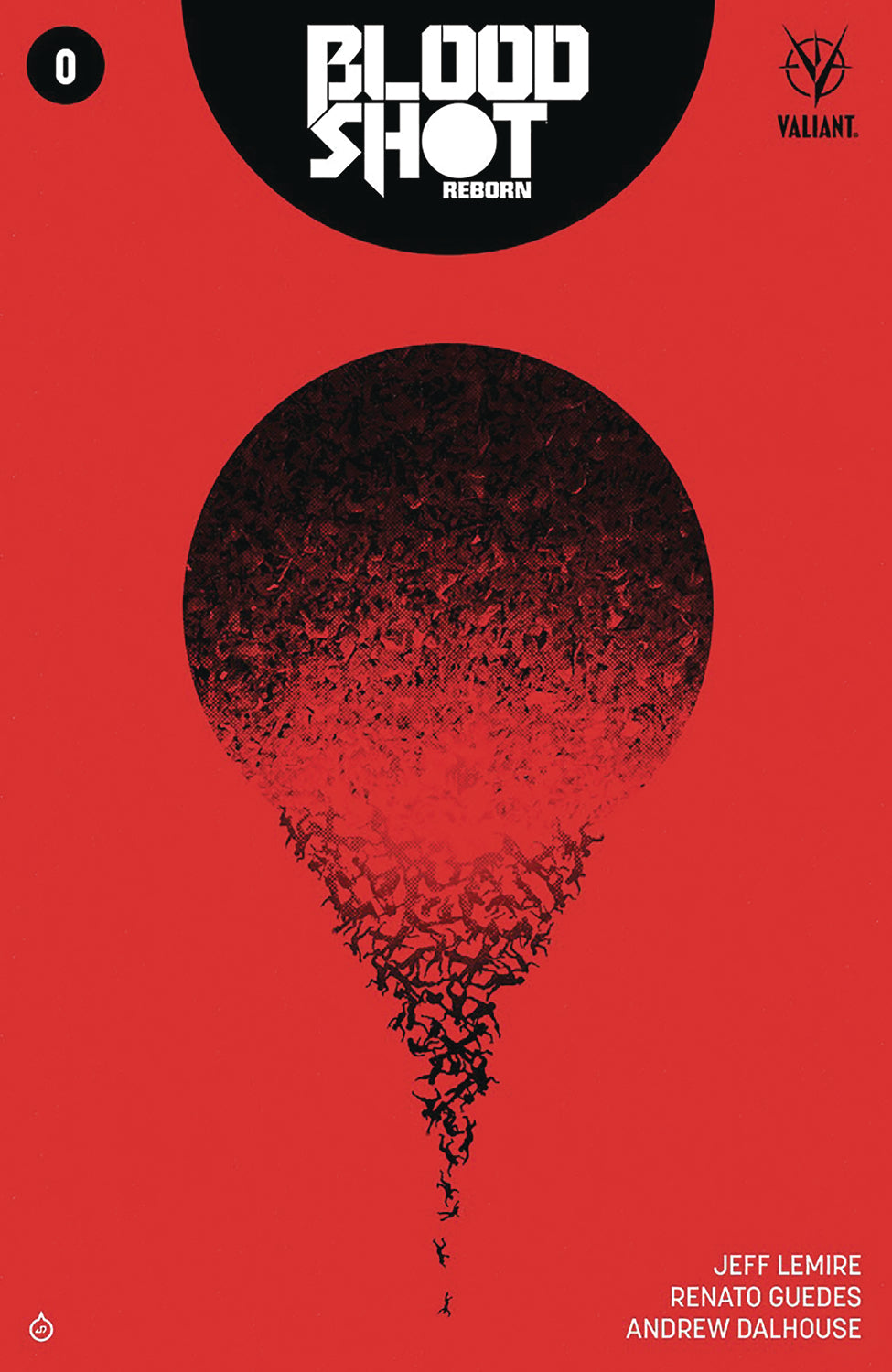BLOODSHOT REBORN #0 2ND PTG