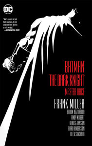 BATMAN DARK KNIGHT MASTER RACE HC