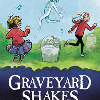 GRAVEYARD SHAKES GN (C: 0-1-0)