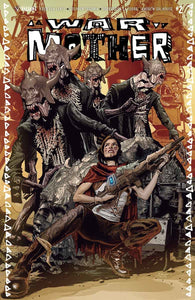 WAR MOTHER #2 CVR B GUEDES