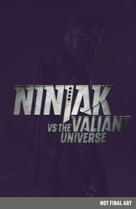 NINJAK #0 CVR D NINJAK VS VALIANT UNIVERSE
