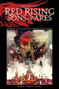 PIERCE BROWN RED RISING SON OF ARES HC VOL 01