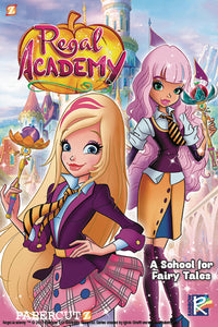 REGAL ACADEMY HC VOL 01 SCHOOL FOR FAIRY TALES