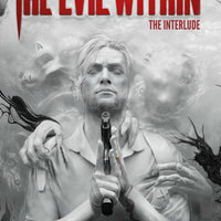 EVIL WITHIN HC THE INTERLUDE