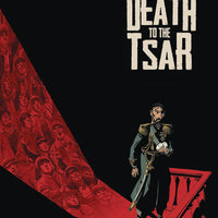DEATH TO THE TSAR (STATIX) HC