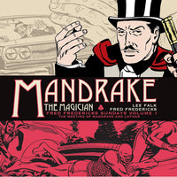 MANDRAKE THE MAGICIAN FRED FREDERICKS SUNDAYS VOL 01