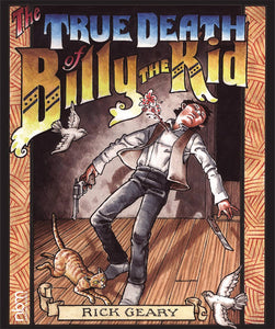 TRUE DEATH OF BILLY THE KID HC (C: 0-0-1)