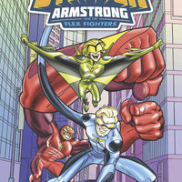 STRETCH ARMSTRONG AND THE FLEX FIGHTERS TP