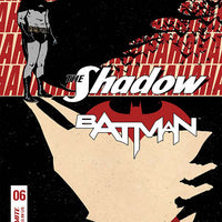 SHADOW BATMAN #6 (OF 6) CVR D FORNES
