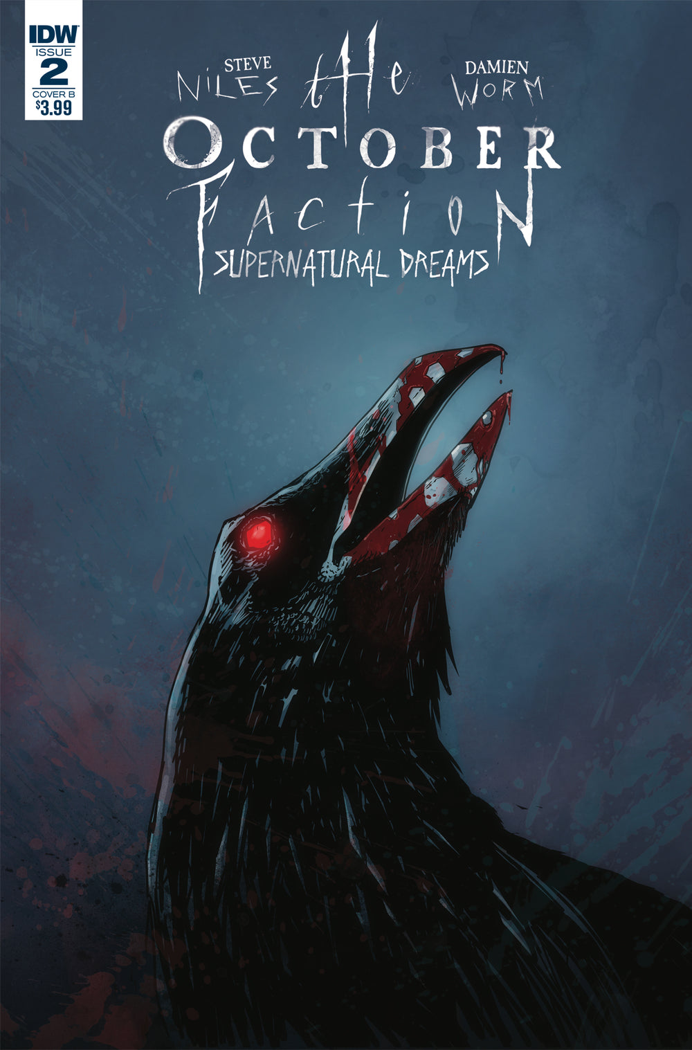 OCTOBER FACTION SUPERNATURAL DREAMS #2 CVR B WORM