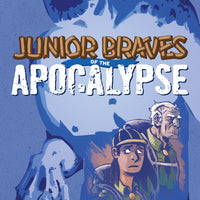 JUNIOR BRAVES OF THE APOCALYPSE GN VOL 02 OUT OF WOODS