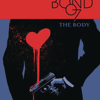 JAMES BOND THE BODY #4 (OF 6) CVR A CASALANGUIDA