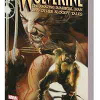 WOLVERINE AMAZING IMMORTAL MAN & OTHER BLOODY TALES TP