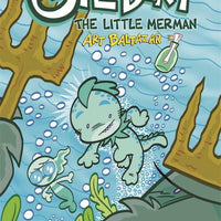 GILLBERT THE LITTLE MERMAN GN VOL 01