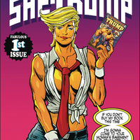TREMENDOUS TRUMP SHE-TRUMP ONE SHOT