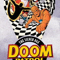 DOOM PATROL THE SILVER AGE TP VOL 01