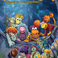 FRAGGLE ROCK JOURNEY TO THE EVERSPRING GN (C: 0-1-2)