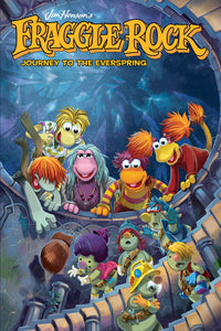 FRAGGLE ROCK JOURNEY TO THE EVERSPRING GN (C: 0-1-2)
