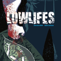 LOWLIFES #3 CVR A BUCCELLATO