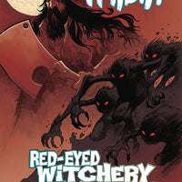 HILLBILLY RED EYED WITCHERY FROM BEYOND #1 (OF 4)