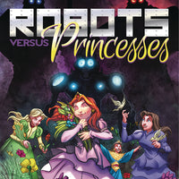 ROBOTS VS PRINCESSES #1 CVR A CHAPUIS